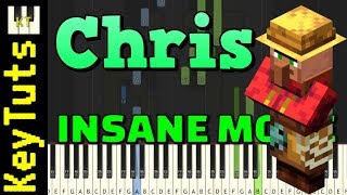 Chris from Minecraft - Insane Mode [Piano Tutorial] (Synthesia)
