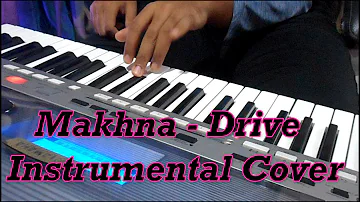 Makhna - Drive | Instrumental Cover | Mithun Ingle