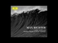 Max Richter - The waves - Tuesday