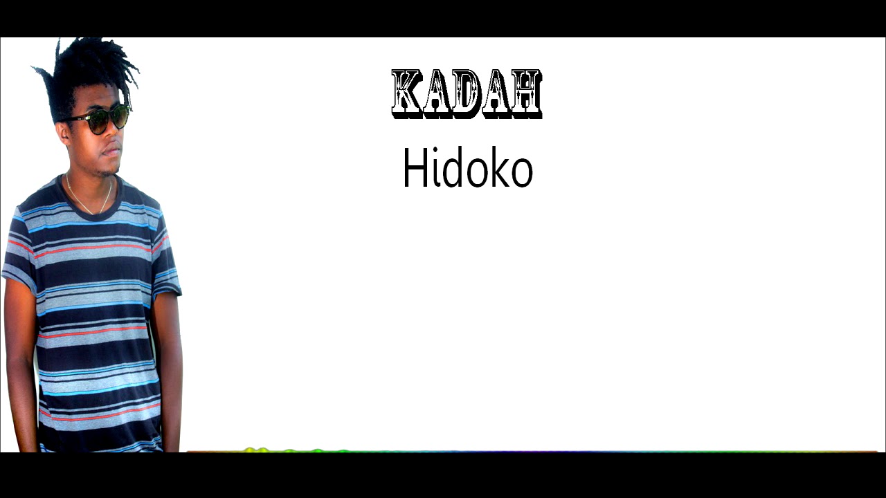 Kadah - Hidôko [ Official Audio 2019 ]