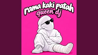DJ RAMA KAKI PATAH