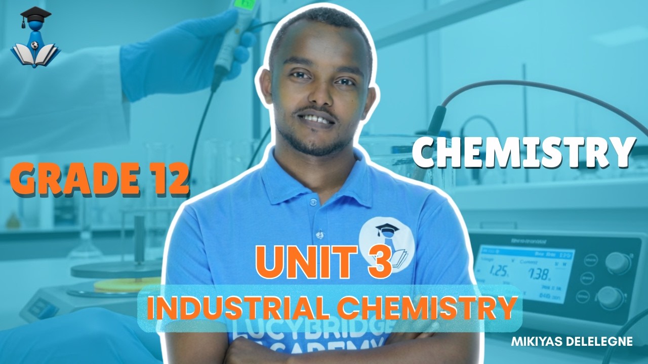 Grade 12 Chemistry Unit 3 : 3.1 Introduction | Lucybridge Academy ...