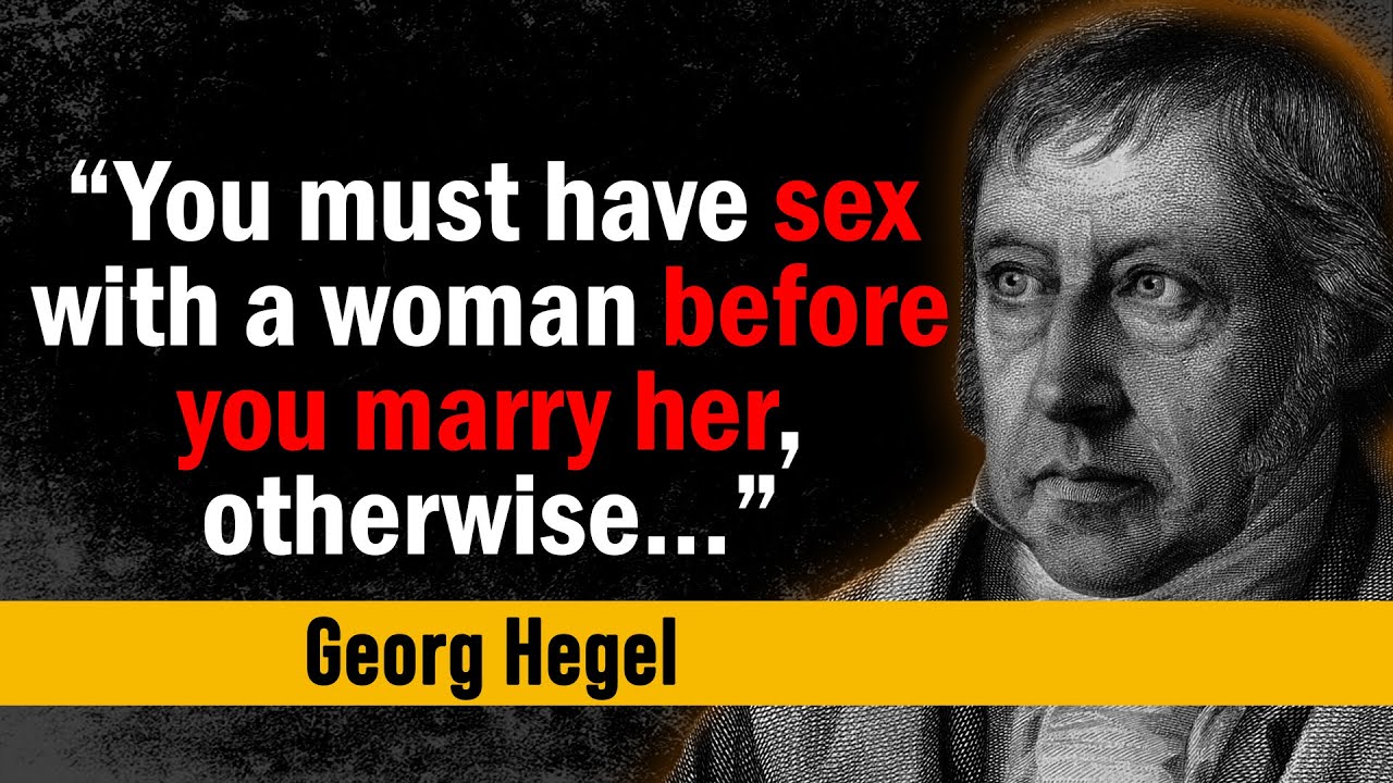Georg Hegel - Best Quotes - German Philosopher