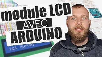 Comment contrôler un ÉCRAN LCD avec Arduino facilement?