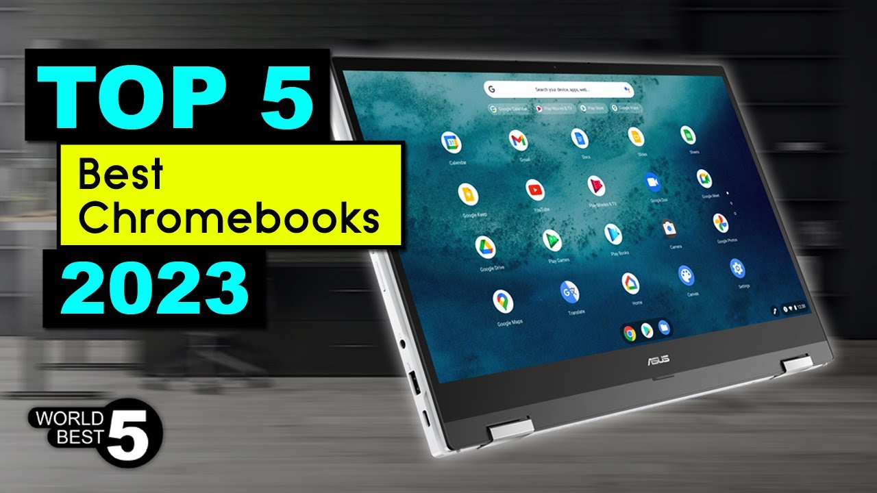 5 Best Chromebooks in 2023 - YouTube