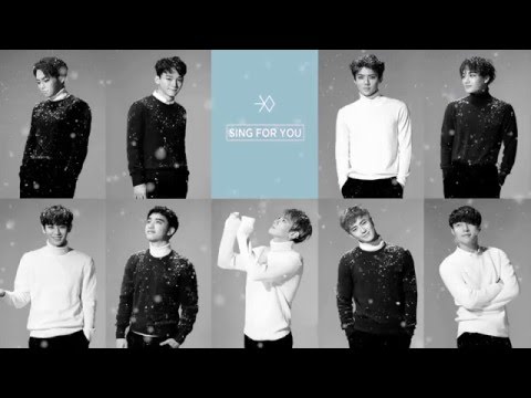 EXO - Sing For You 엑소 - 싱포유 (+) EXO - Sing For You 엑소 - 싱포유