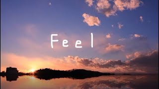 WANIMA 「Feel」