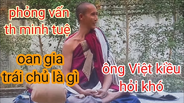 Mới nhất "th minh tuệ"trả lời phỏng vấn "ông Việt kiều Mỹ hỏi nghẹt thở #doanvanbau #suminhtue 