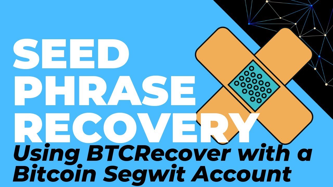 Using BTCRecover with Segwit Bitcoin Addresses (Seed Phrase Recovery For  Ledger, Trezor, Coinomi)
