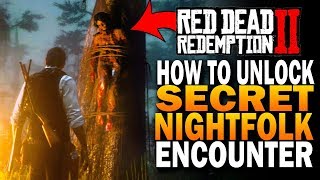 The Secret Night Folk Encounter Hunting The Nightfolk Red Dead Redemption 2 Secrets Rdr2 Youtube