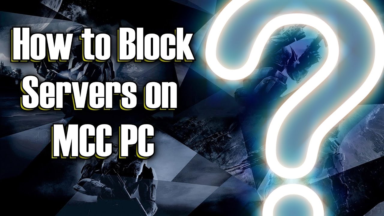 How to Force/Block Servers on Halo MCC (PC)