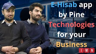 The emerging Tech start-up Pine Technologies offers you E-Hisab App | Tech in GB | Digital GB | IMN screenshot 5