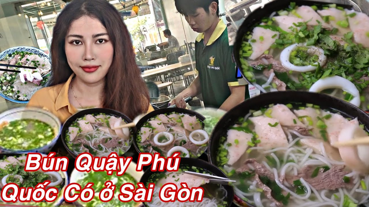 Cực đỉnh ngon bất ngờ quán bún quậy số 1 Phú Quốc đã có ở Sài Gòn!