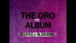 Sujeto Oro 24 - Delivery oldschool - Prod Klima ( THE ORO ALBUM )