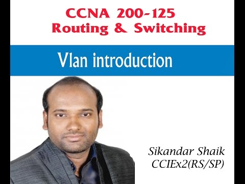 Vlan introduction - Video By Sikandar Shaik || Dual CCIE (RS/SP) # 35012