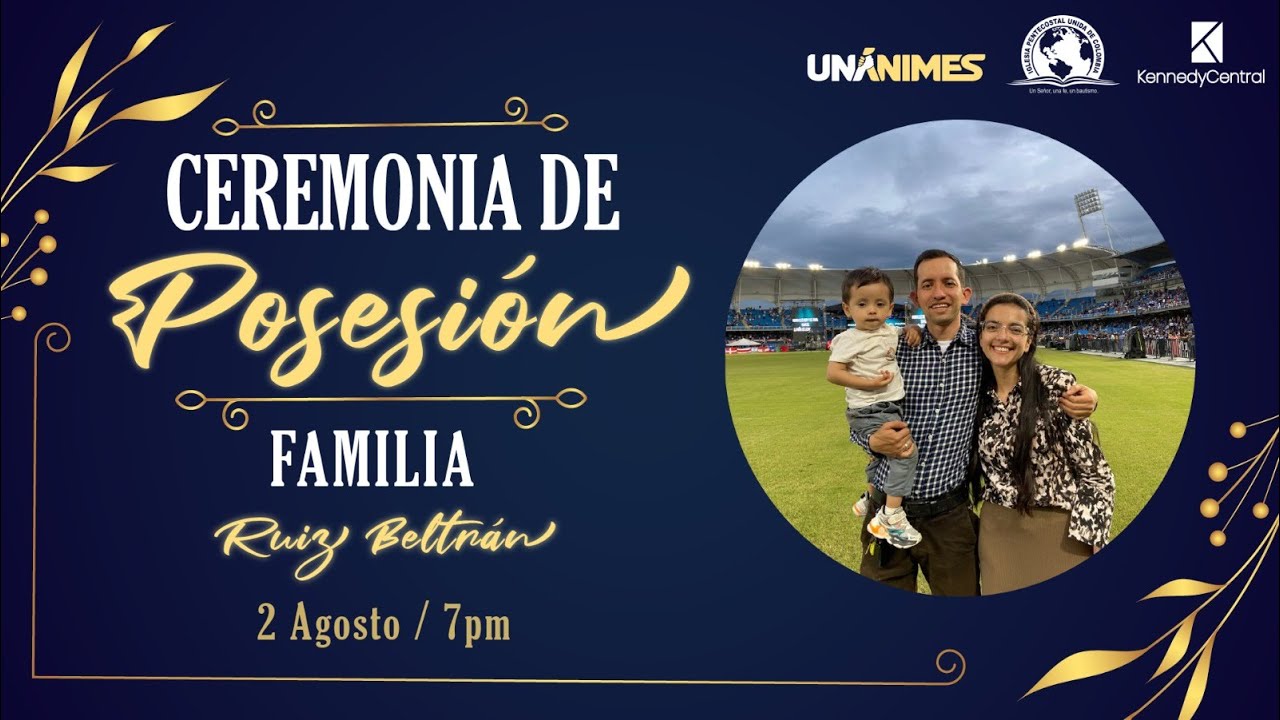 Posesión Familia Ruiz Beltran - 02/08/2025