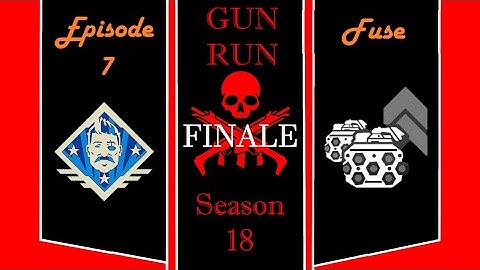 Apex Legends Gun Run Ep. 7 (Fuse