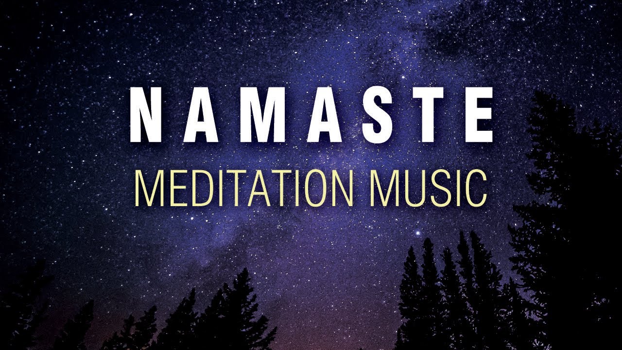 Ver 30 Min Meditation Music | NAMASTE | Mindfulness Meditation Music | Sleep Yoga Meditation Music en YouTube Ver 30 Min Meditation Music | NAMASTE | Mindfulness Meditation Music | Sleep Yoga Meditation Music en YouTube