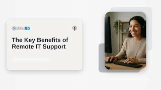 Benefits of Remote IT Support: The Hidden IT Model Saving Businesses Time and Money Wealth