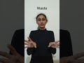Waste #indiasignlanguage #englishwords #searchengineoptimization #waste