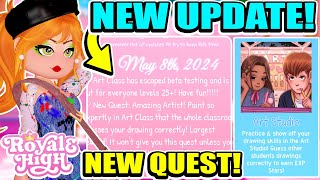 NEW UPDATE IS OUT! New QUESTS, ART CLASS OUT FOR EVERYONE & NO MORE BETA! 🏰 Royale High Roblox by BeaPlays 8,791 views 2 weeks ago 5 minutes, 10 seconds