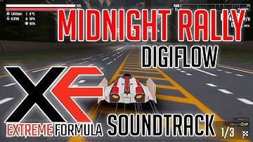 Digiflow (Midnight Rally) - XTREME FORMULA OST