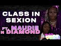 The after zarty ep235 ft maudie  diamond  class in sexion 