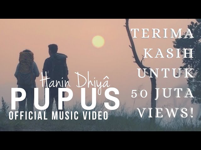 HANIN DHIYA - PUPUS (Official Music Video) 2018 class=