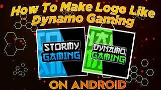 How To Make Gaming Logo Like Dynamo Gaming|Mortal|Stormy Gaming| screenshot 3