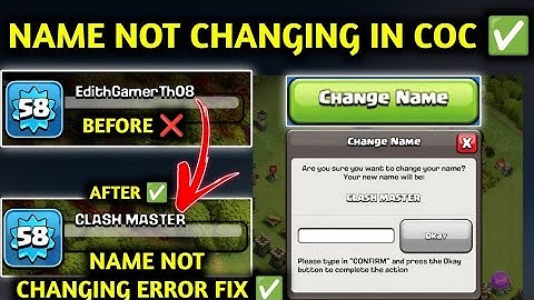 NAME NOT CHANGING IN CLASH OF CLANS ✅ NAME CHANGE PROBLEM IN CLASH OF CLANS ✅ NAME CHANGE ERROR COC