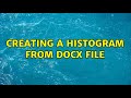 Creating a Histogram from docx file