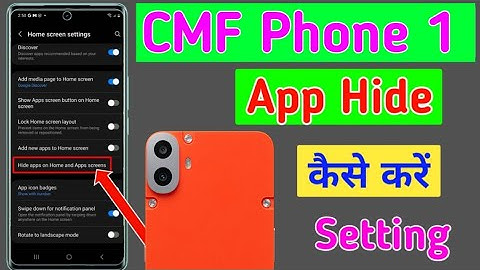 Nothing CMF phone 1 app hide kaise kare / how to hide apps in nothing cmf phone 1 /app hide setting