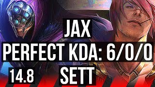 JAX vs SETT (TOP) | 6/0/0, 1500+ games, Dominating | KR Diamond | 14.8