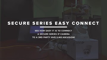 Connect an InVid Tech Secure Series Camera to a 3rd Party NVR