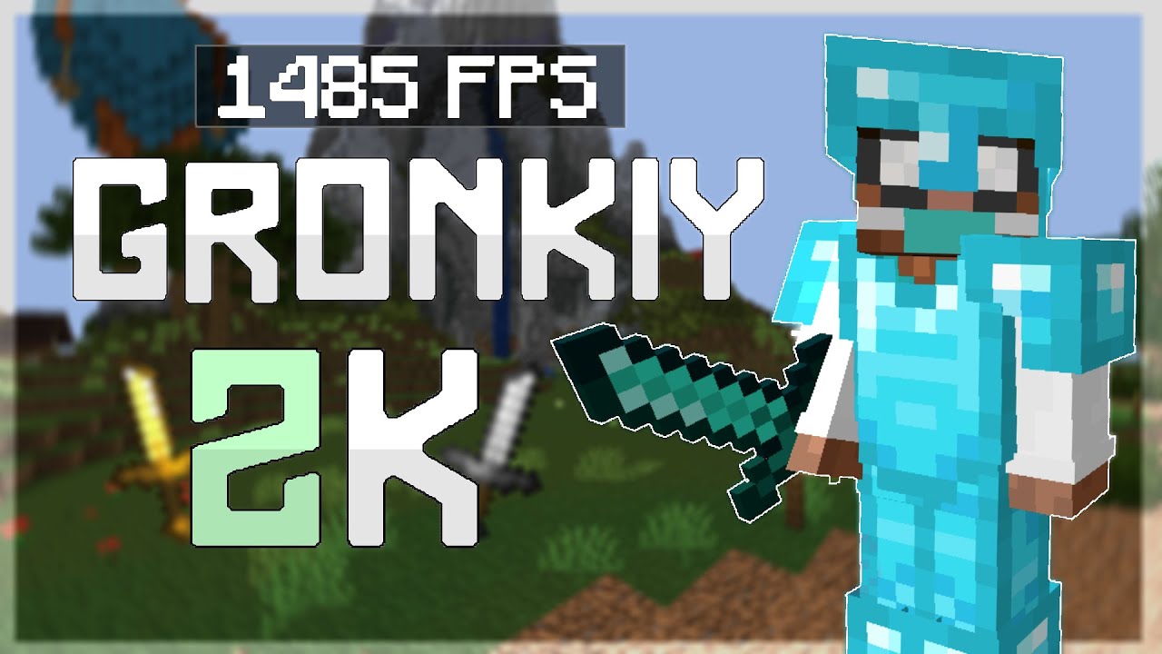 Gronkiy 2K Pack Release [16x] | High FPS 1.14 Default Edit