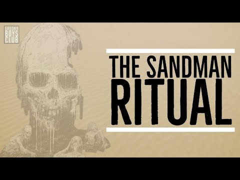 Sandman Ritual Script #UrbanLegend #SpookyBoys Spooky Boys Club: The Sandman Ritual - YouTube