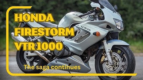 Honda Firestorm Superhawk VTR 1000 part 5 | The Saga Continues