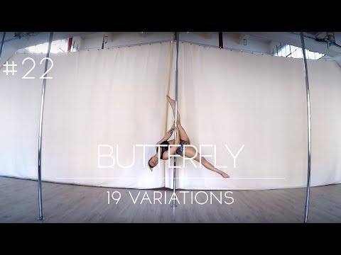 How To Pole Dance #22 BUTTERFLY + 19 Variations (different levels)