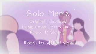 Solo Meme || daregare