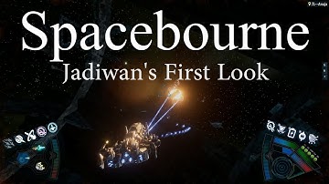 Spacebourne (Jadiwns First Look)
