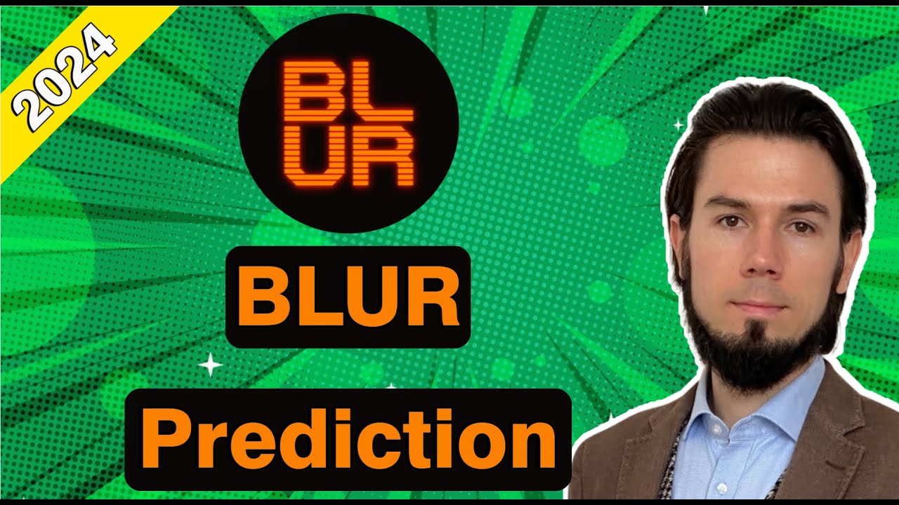 ✅ BLUR Coin Crypto Price Prediction For 2024 Ep.24 ✅ 