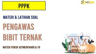 Latihan Soal PPPK Pengawas Bibit Ternak 2026 Teknis Manajerial Sosiokultural dan wawancara
