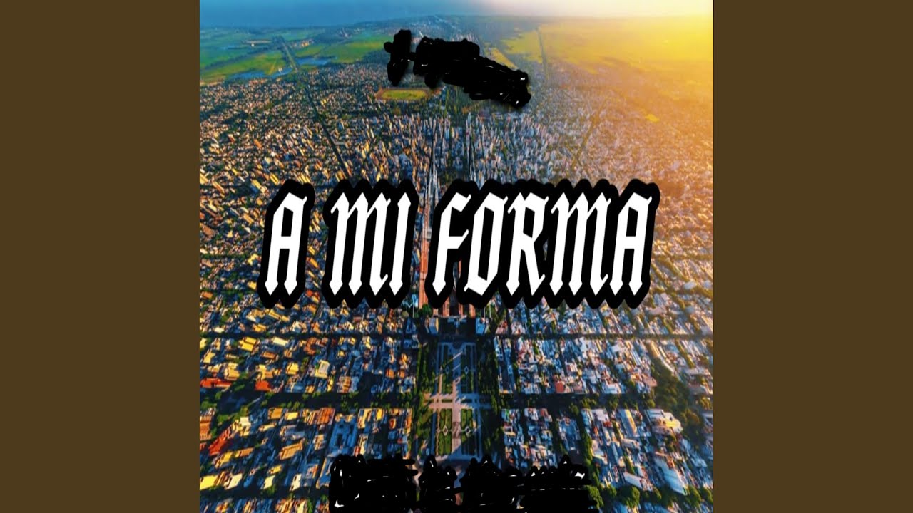 A MI FORMA