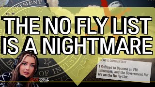 The No Fly List Is A Nightmare
