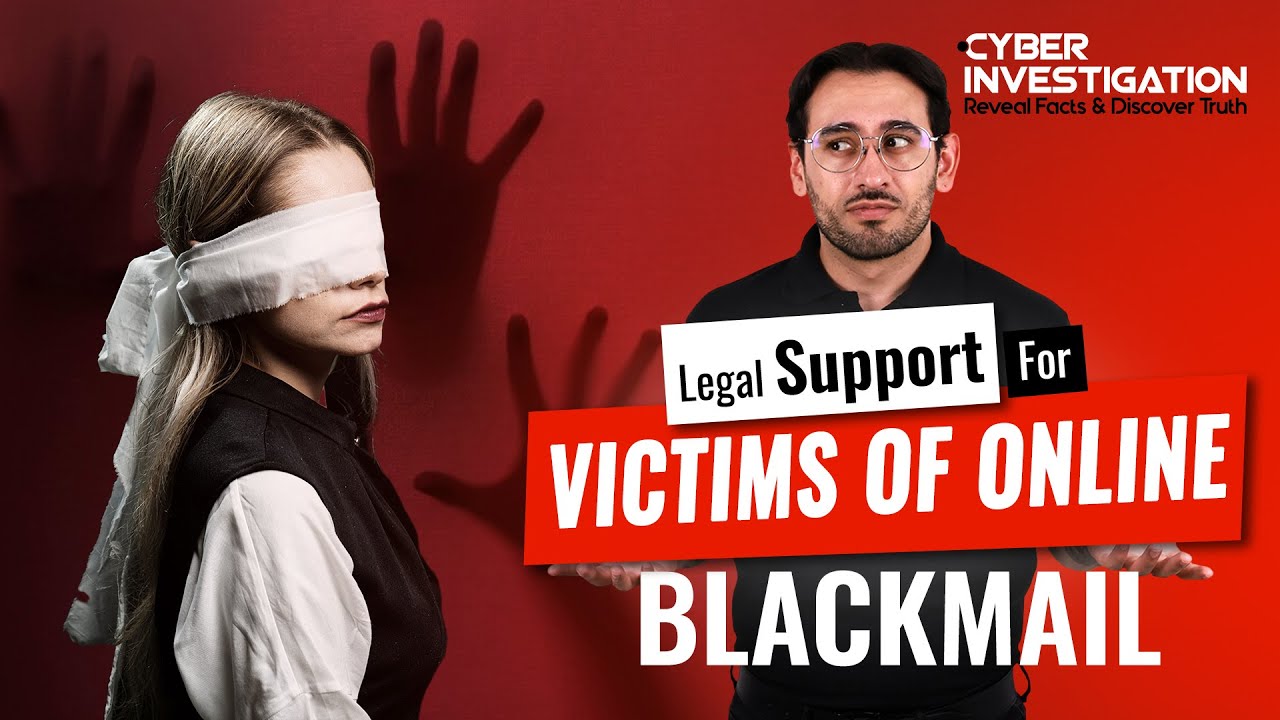Legal Support for Victims of Online Blackmail