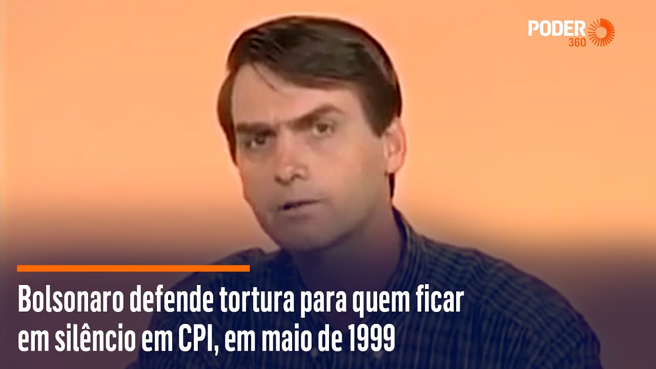 Bolsonaro defende tortura para quem ficar em sil&ecirc;ncio em CPI, em maio de  1999 - YouTube