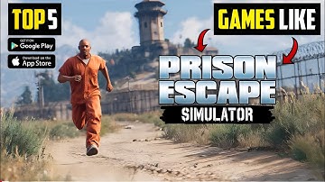 Top 5 Best Prison Simulator Games For Android 🔥| You Can’t Miss! 😍