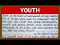 Best english essay on youth  write english essay on youth  easy and simple english essay on youth