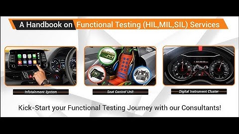 HIL Testing of Automotive ECUs |  Pro-Tips for Functional Testing