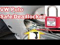 VW Polo safe/dead locked rear doors, central locking issues. Fault finding and repair.